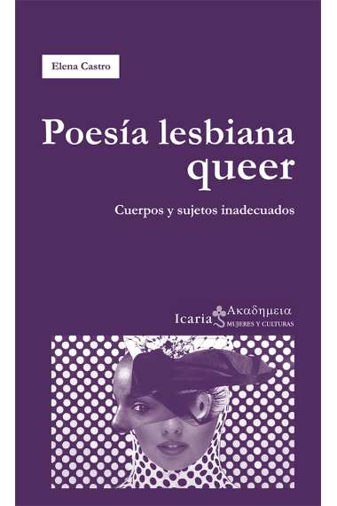 Poesía lesbiana queer: cuerpos y sujetos inadecuados