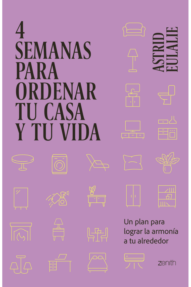 4 semanas para ordenar tu casa y tu vida. El método KonMari paso a paso