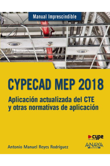 CYPECAD MEP 2018. Diseño y cálculo de instalaciones en los edificios