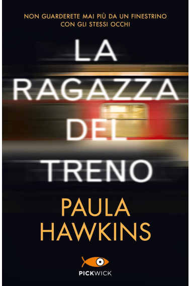 La ragazza del treno (Pickwick Big)