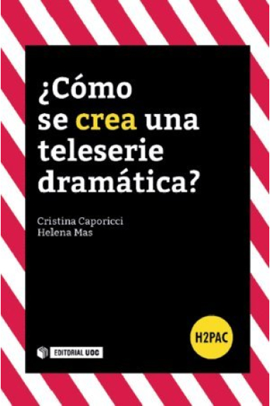 ¿Cómo se crea una teleserie dramática?