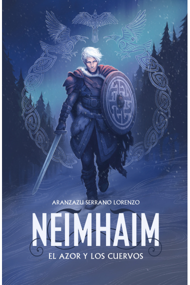 Neimhaim. El azor y los cuervos