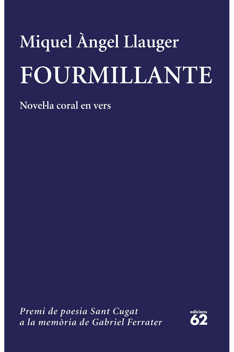 Fourmillante (Premi de Poesia Gabriel Ferrater 2018)