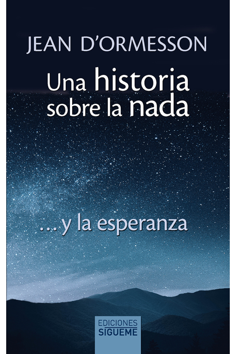 Una historia sobre la nada. ...y la esperanza