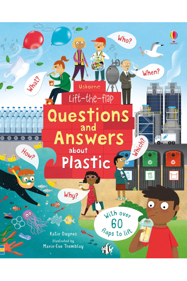 Lift-The-Flap Questions And Answers About Plastic