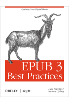 EPUB 3 Best Practices: Optimize Your Digital Books