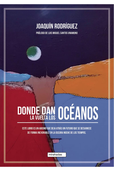 Donde dan la vuelta los océanos