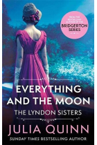 Everything And The Moon (Lyndon Family Saga 1)