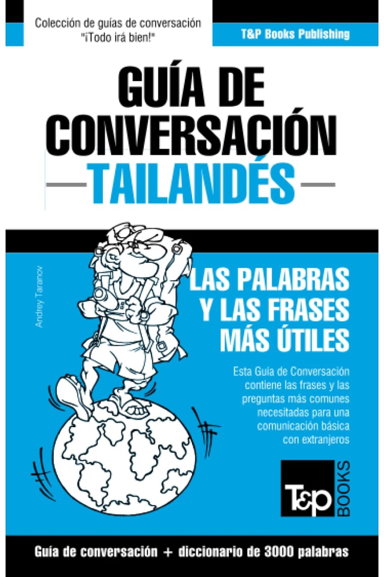 Guía de conversación Español-Tailandés y vocabulario temático de 3000 palabras: 281 (Spanish collection)