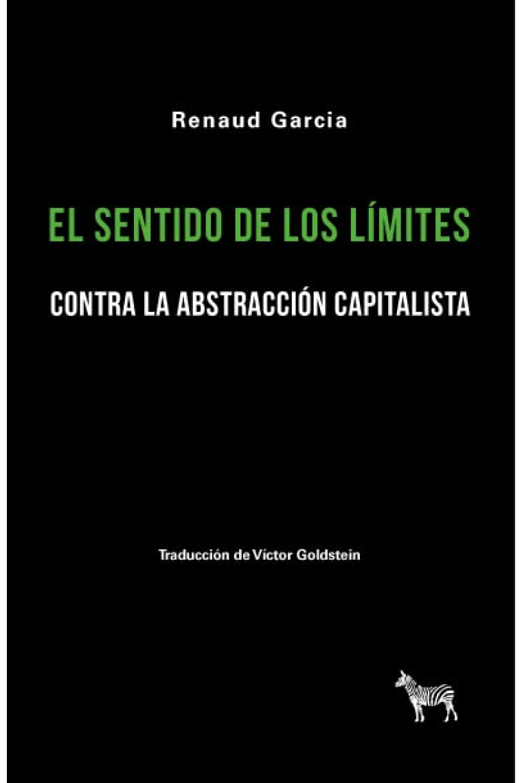 El sentido de los límites: contra la abstracción capitalista