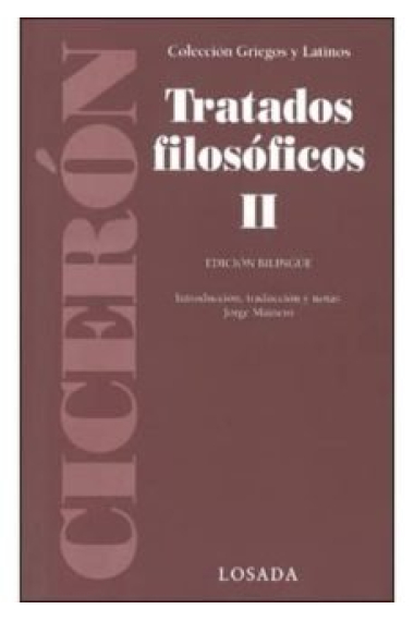 Tratados filosóficos, II: Sobre la adivinacion (Edición bilingüe)