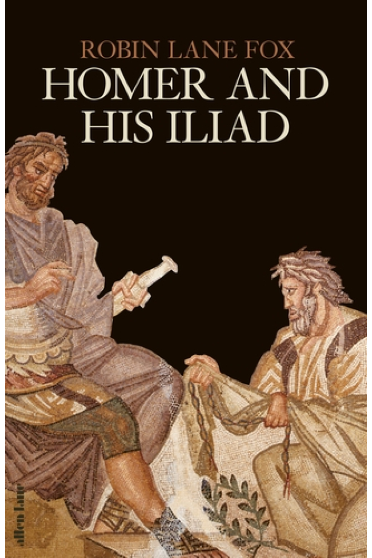 Homer And His Iliad