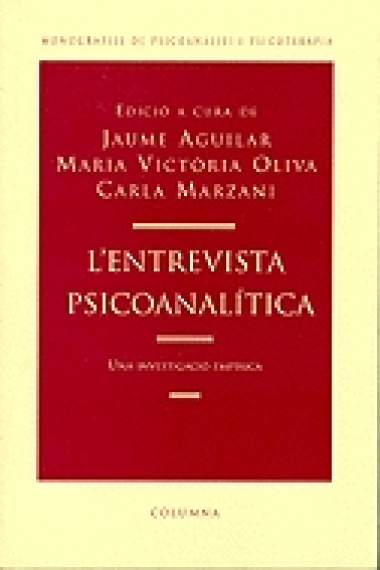 L'entrevista psicoanalítica. Una investigació empírica