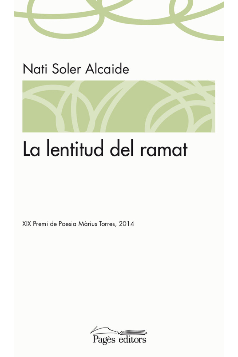 La lentitud del ramat