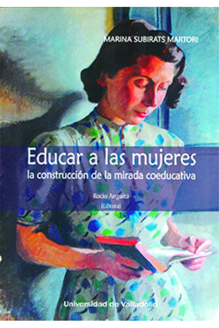 EDUCAR A LAS MUJERES LA CONSTRUCCION DE LA MIRADA COEDUCAT