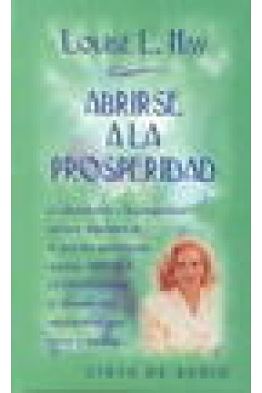 Abrirse a la prosperidad [Grabación sonora]