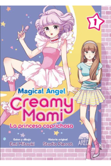 MAGICAL ANGEL CREAMY MAMI: LA PRINCESA CAPRICHOSA