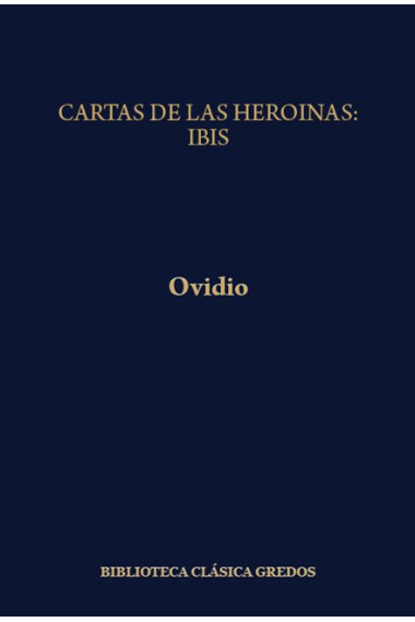 Cartas de las heroínas/Ibis