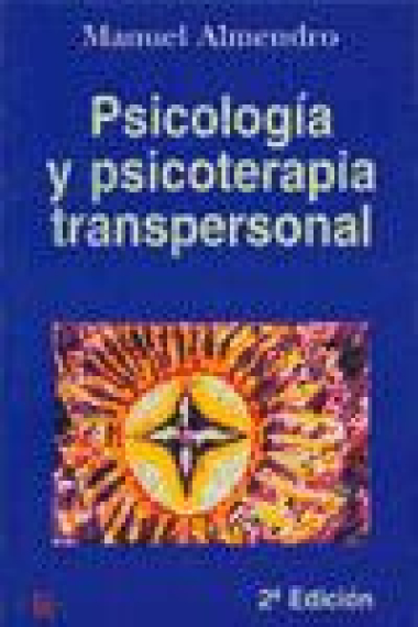 Psicología y psicoterapia transpersonal