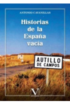 HISTORIAS DE LA ESPAÑA VACIA