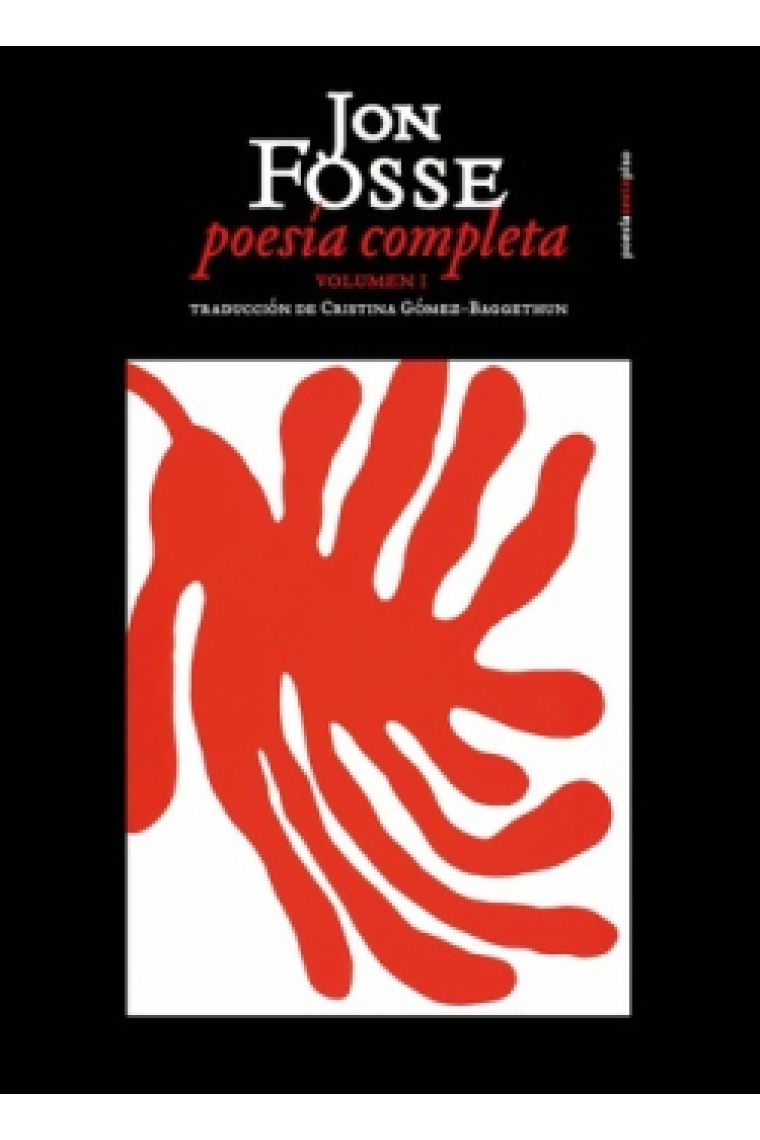 Poesía completa Volumen I