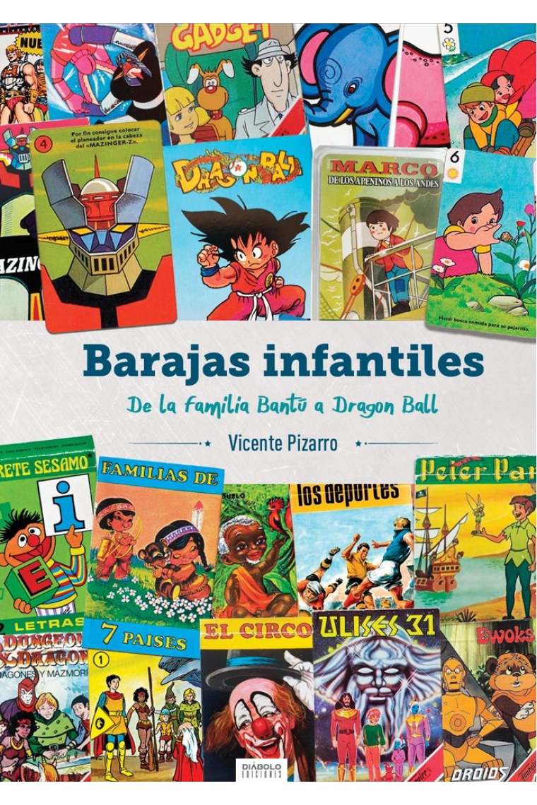 BARAJAS INFANTILES DE LA FAMILIA BANTU A DRAGON BALL