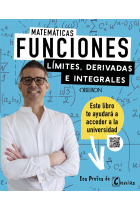 Funciones. Límites, derivadas e integrales. Los Profes de Ciencias