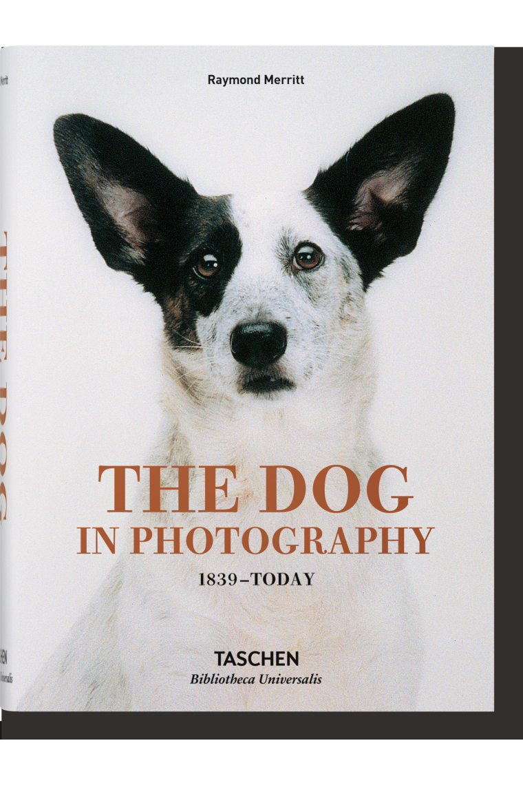 The Dog in Photography 1839-Today (Alemán, Francés, Inglés)