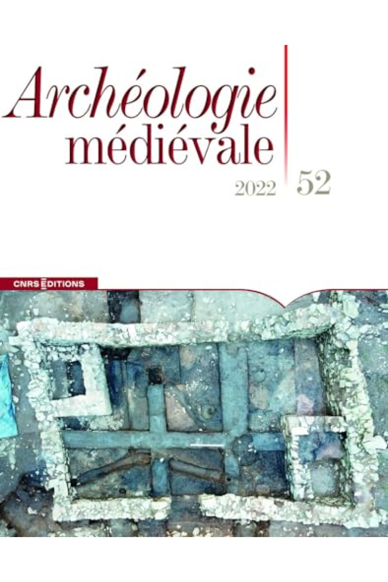 Archéologie médiévale 52 - 2022