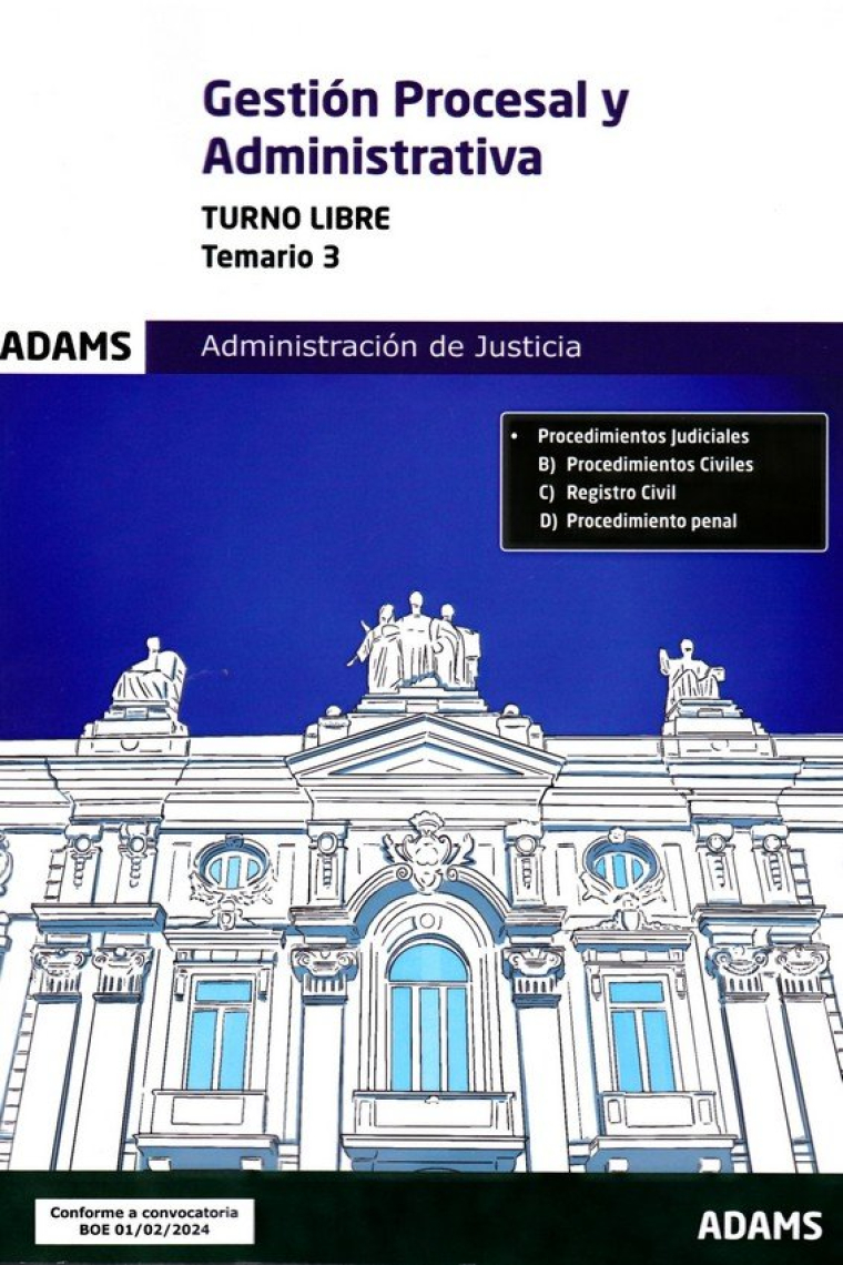 GESTION PROCESAL Y ADMINISTRATIVA TURNO LIBRE TEMARIO 3