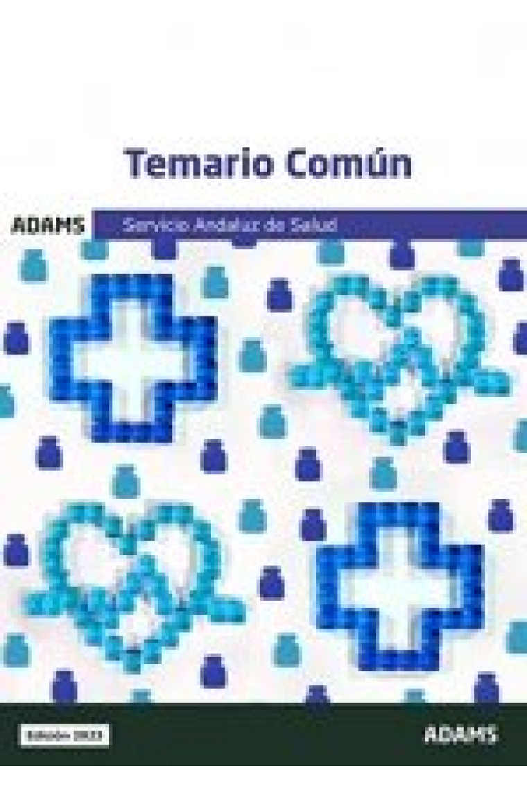 TEMARIO COMUN DEL SERVICIO ANDALUZ DE SALUD