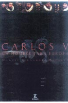 Carlos V. Un hombre para Europa