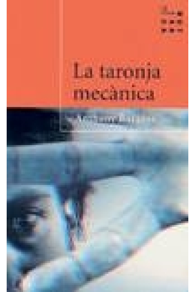 La taronja mecànica