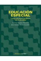 Educación especial : centros educativos y profesores ante la diversidad