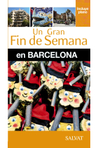 Barcelona. Un gran fin de semana