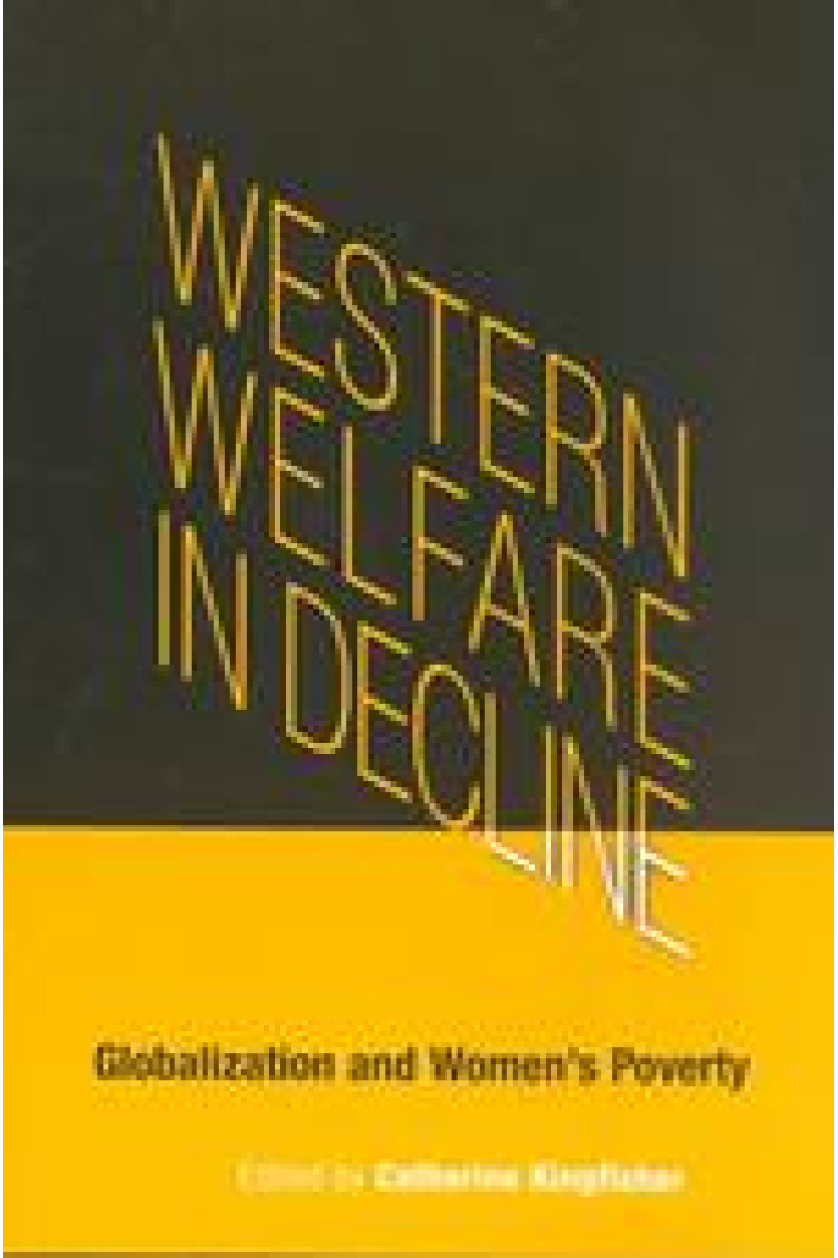 Western welfare in decline: globalization and women's poverty