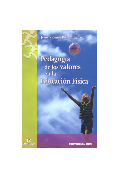 Pedagogia de los valores en la  Educación Física