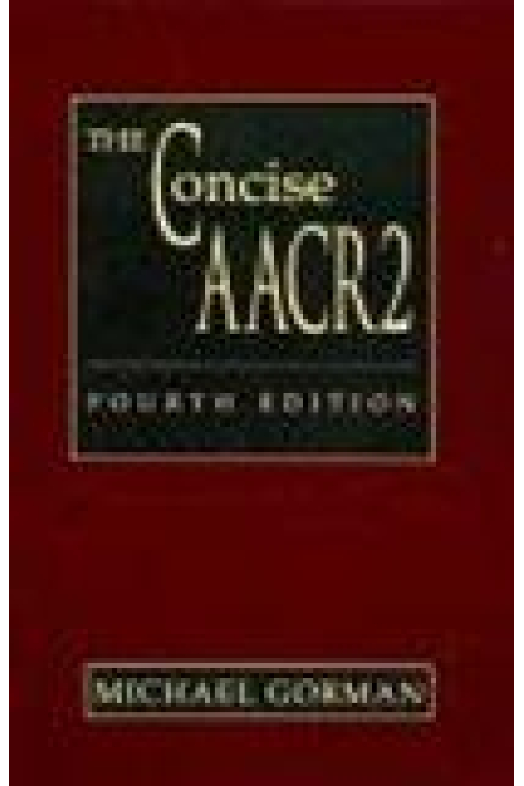 The concise AACR2 (fourth edition, 2004 update)