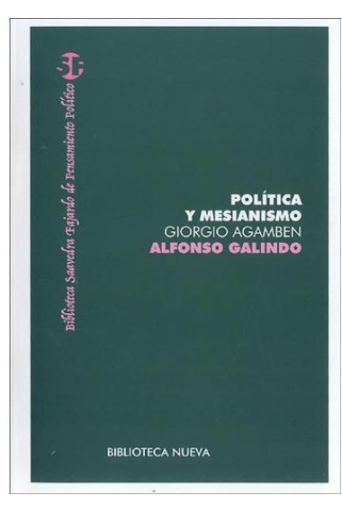 Política y mesianismo. Giorgio Agamben