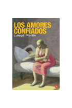 Los amores confiados