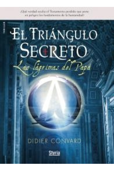 El triángulo secreto. Las lágrimas del Papa