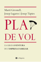 Pla de vol. La gran aventura de l'empresa familiar