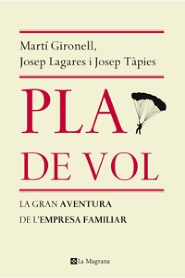 Pla de vol. La gran aventura de l'empresa familiar