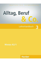 Alltag, Beruf & Co. 3, Lehrerhandbuch