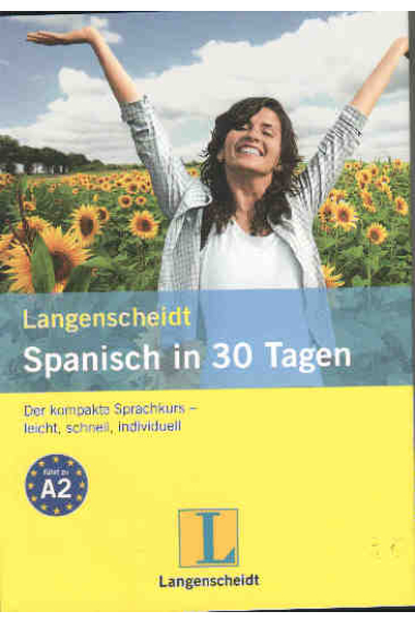 Langenscheidt Spanisch in 30 Tagen .