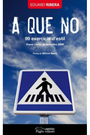 A que no. 99 exercicis d'estil