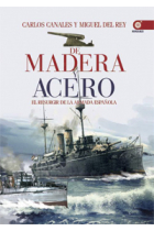 De madera y acero. El resurgir de la Armada española