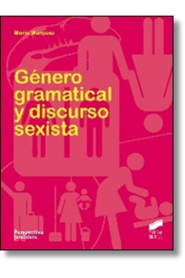 Género gramatical y discurso sexista