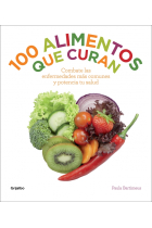 100 alimentos que curan