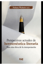 Perspectivas actuales de hermenéutica literaria